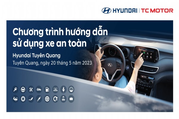 CHƯƠNG TRÌNH “HƯỚNG DẪN SỬ DỤNG XE AN TOÀN” THÁNG 5